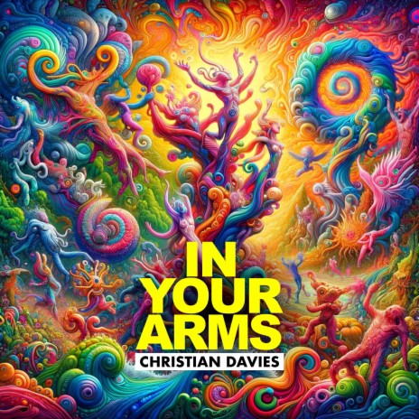 In Your Arms | Boomplay Music