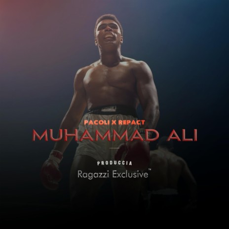 MUHAMMAD ALI ft. REPACT | Boomplay Music