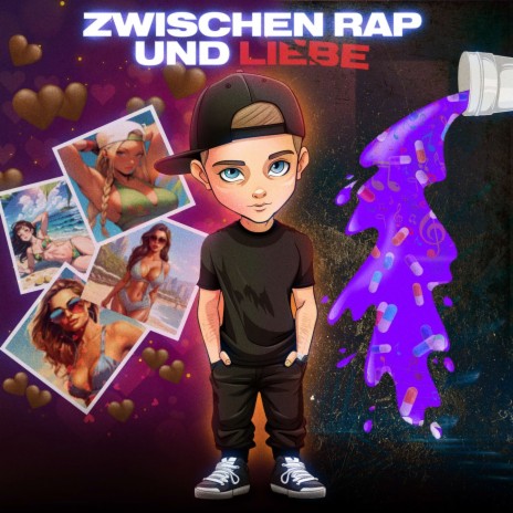 Zwischen Rap und Liebe | Boomplay Music