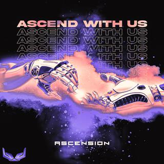 Ascend With Us lyrics | Boomplay Music