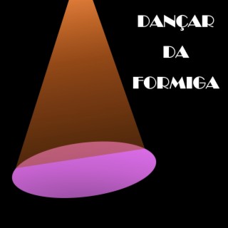 Dançar da Formiga