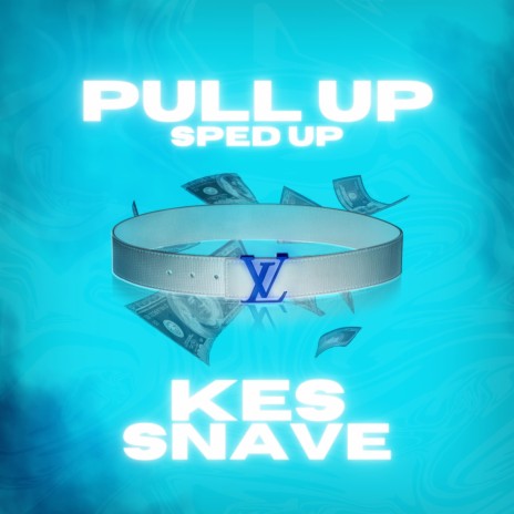 Pull Up (Sped Up) ft. Snave | Boomplay Music