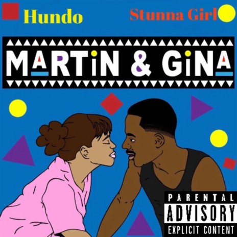 Martin & Gina ft. Stunna Girl | Boomplay Music