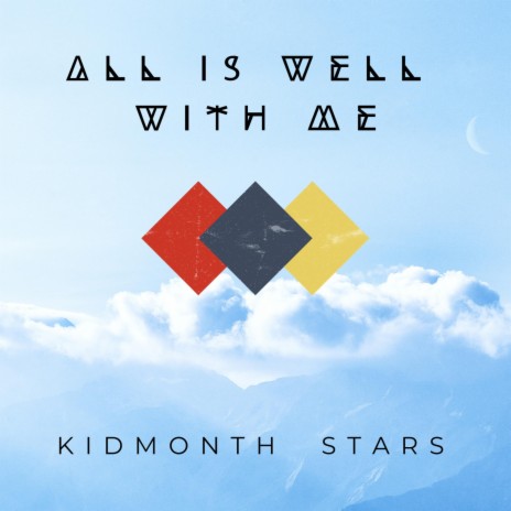 All Is Well With Me | Boomplay Music