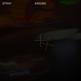 Stray Around EP