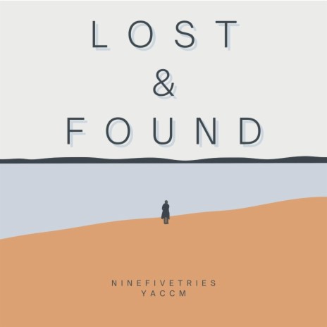Lost and Found ft. Yaccm | Boomplay Music