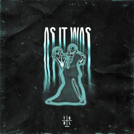 AS IT WAS - TECHNO | Boomplay Music