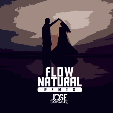 Flow Natural | Boomplay Music