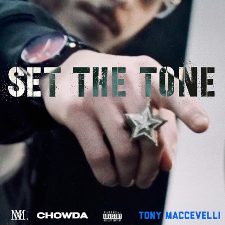 Set The Tone ft. Tony Maccevelli | Boomplay Music