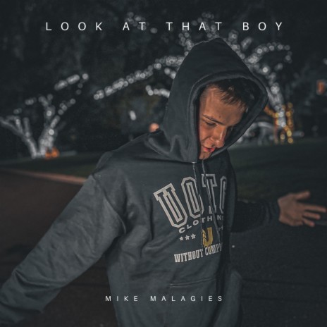 Look at that Boy | Boomplay Music