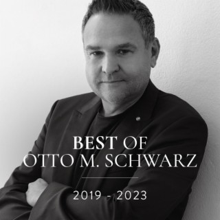 THE BEST OF OTTO M. SCHWARZ