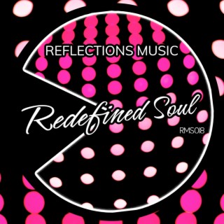 Redefined Soul