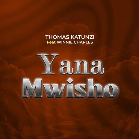 Yana mwisho ft. Winnie Charles | Boomplay Music