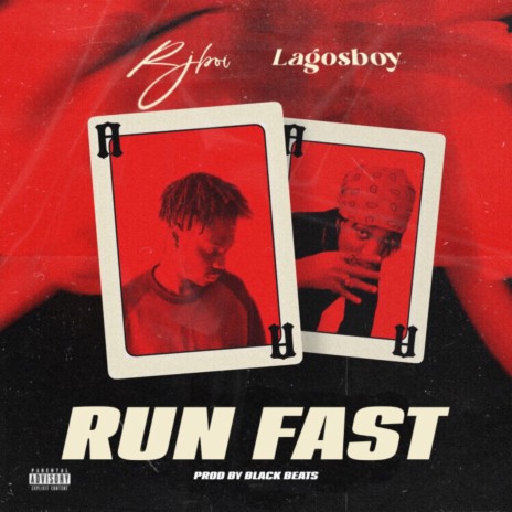 Run Fast ft. Lagosboy | Boomplay Music