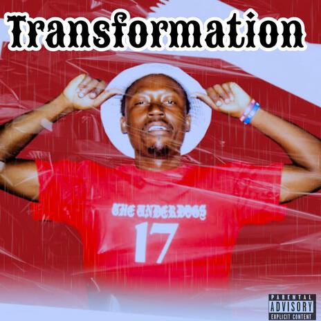 Transformation | Boomplay Music