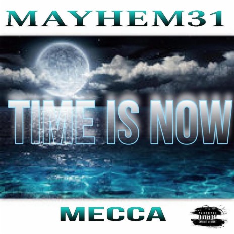 Time is now ft. Mecca | Boomplay Music