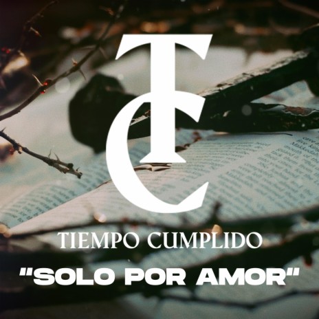 Solo Por Amor ft. Pry González