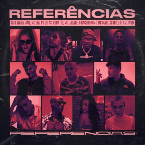 Referências ft. Mc Jacare, MC Mari, PK Delas, Thiaguinho MT & Jall | Boomplay Music