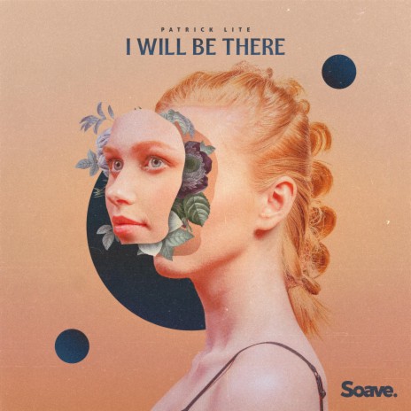 I Will Be There ft. Patrick Leijte | Boomplay Music