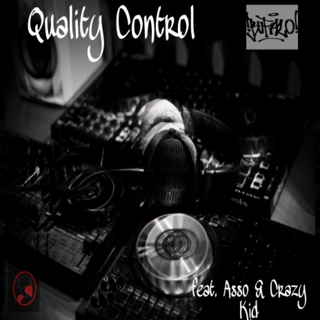 Quality Control ft. ASSO & Crazy Kid