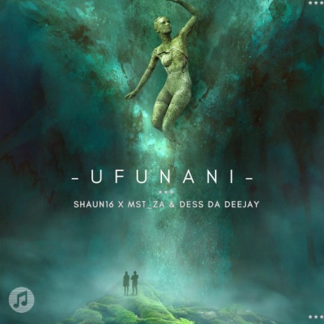 Ufunani ft. Mst_za & Dess Da Deejay | Boomplay Music