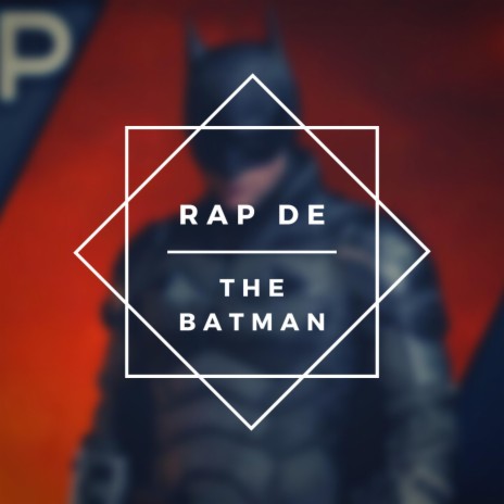 Rap de The Batman | Boomplay Music