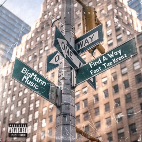 Find A Way ft. Tae Kreaz | Boomplay Music