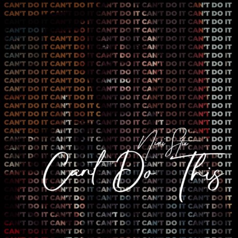 Can't Do This | Boomplay Music