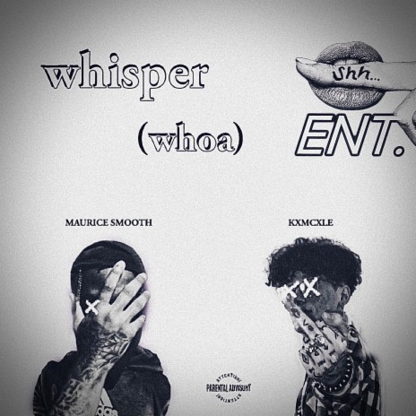 whisper (whoa) ft. Maurice Smooth