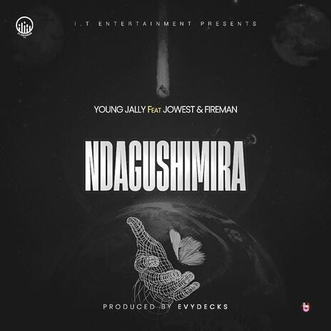 Ndagushimira ft. Jowest & Fireman | Boomplay Music