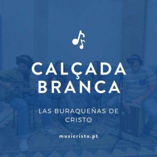 Calçada Branca