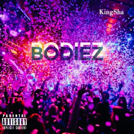 Bodiez | Boomplay Music