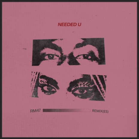 Needed U [Remix] ft. MAAD, Raleigh & NEZ | Boomplay Music