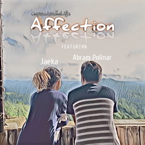 Affection ft. Abram Polinar & Jaeka | Boomplay Music