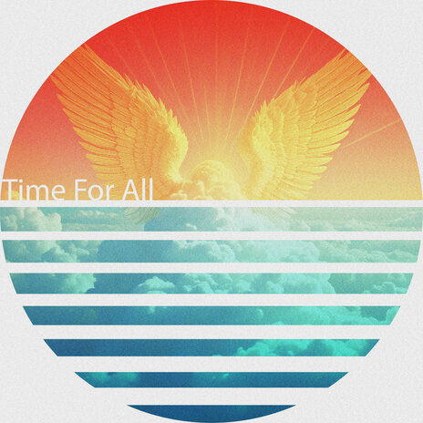 Time for All | Boomplay Music