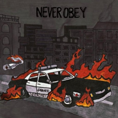 Never Obey