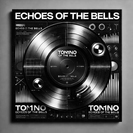 Echoes Of The Bells | Boomplay Music