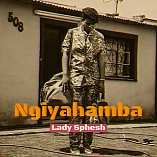 Ngiyahamba