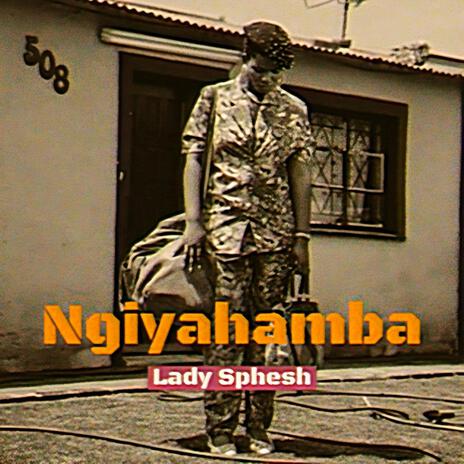 Ngiyahamba | Boomplay Music