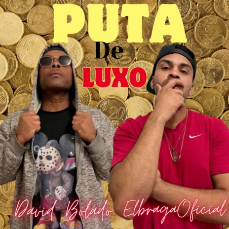 PUTA DE LUXO | Boomplay Music