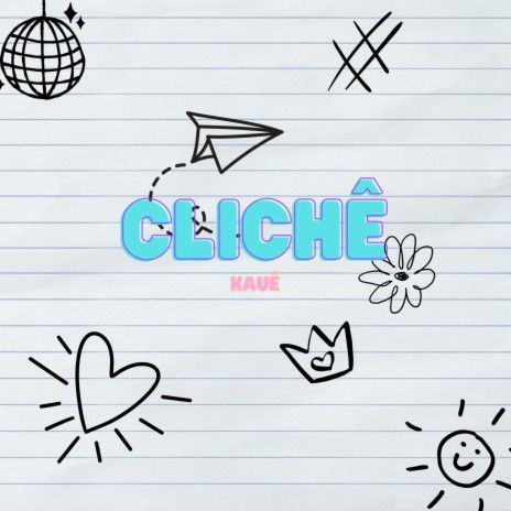 Clichê | Boomplay Music