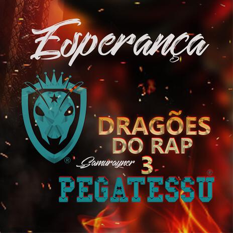 Esperança ft. Dragões do Rap | Boomplay Music