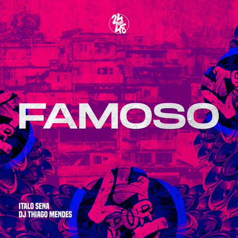 Famoso ft. ITALO SENA | Boomplay Music