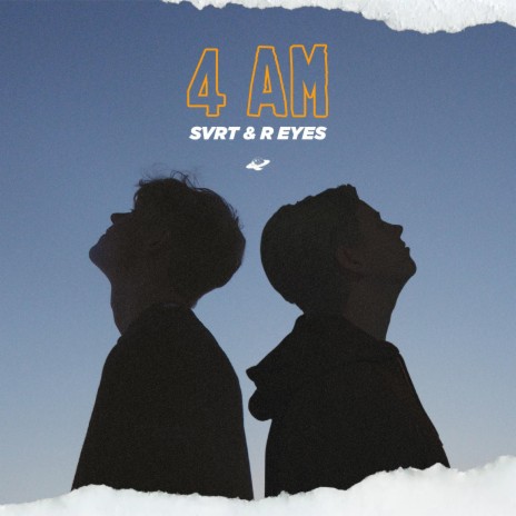 4 AM ft. R eyes | Boomplay Music