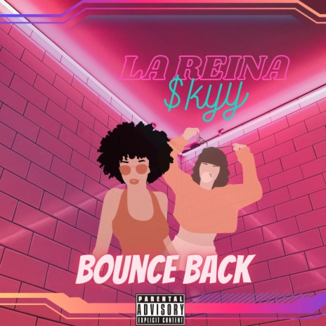 Bounce Back ft. $kyy | Boomplay Music