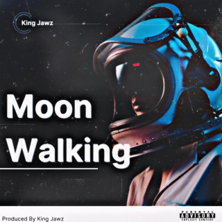 Moon Walking