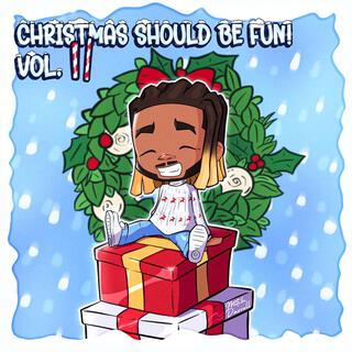 Christmas Should Be Fun, Vol. 2