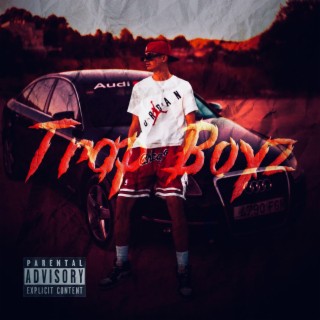 Trap Boyz