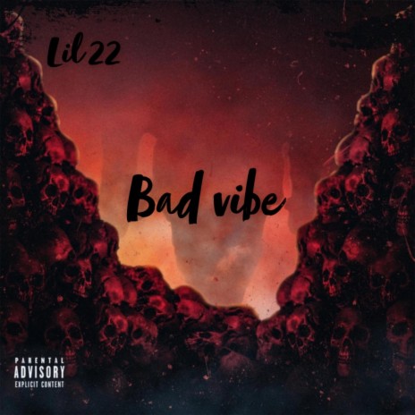 Bad Vibe | Boomplay Music
