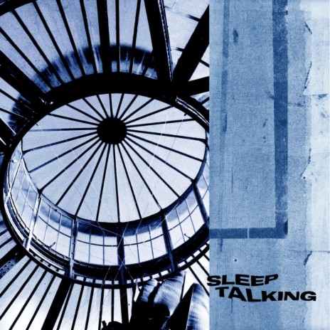 Sleeptalking | Boomplay Music